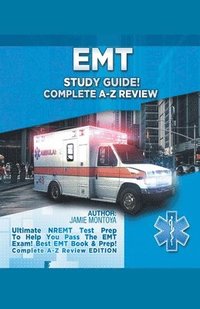 bokomslag EMT Study Guide! Complete A-Z Review