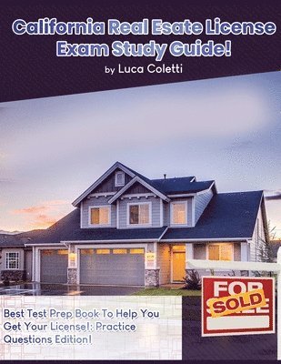 bokomslag California Real Estate License Exam Study Guide