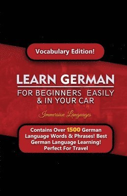 bokomslag Learn German For Beginners Easily & In Your Car! Vocabulary Edition