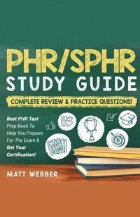 bokomslag PHR/SPHR] ]]Study] ]Guide] ]Bundle!] ] 2] ]Books] ]In] ]1!] ]Complete] ]Review] ]&] ] Practice] ]Questions!