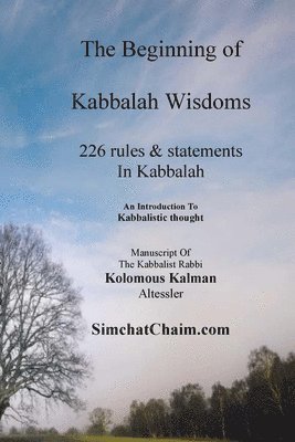 The Beginning of Kabbalah Wisdoms 1