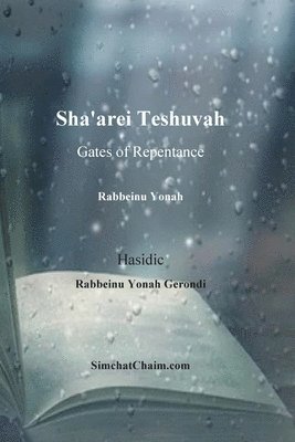 bokomslag Sha'arei Teshuvah - Gates of Repentance [Rabbeinu Yonah]