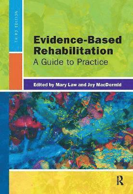 Evidence-Based Rehabilitation 1