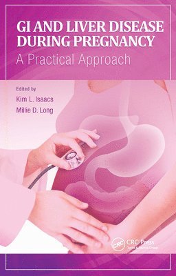 GI and Liver Disease During Pregnancy 1