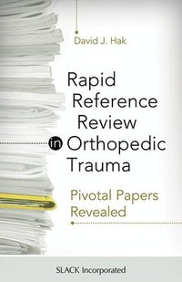 bokomslag Rapid Reference Review in Orthopedic Trauma