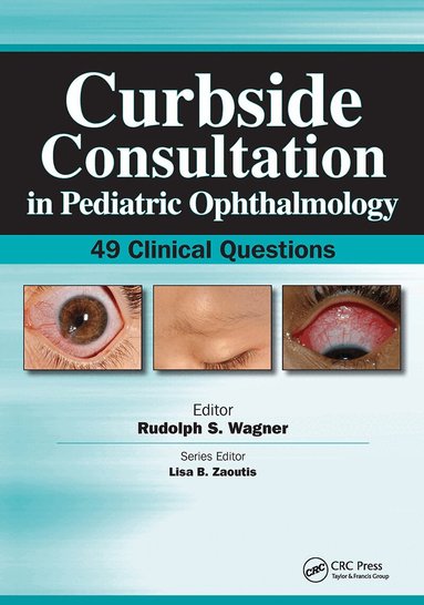 Rudolph Wagner - Curbside Consultation in Pediatric Ophthalmology, Häftad