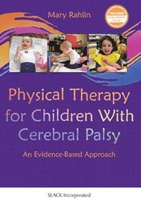 bokomslag Physical Therapy for Children With Cerebral Palsy