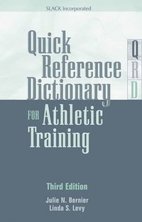 bokomslag Quick Reference Dictionary for Athletic Training
