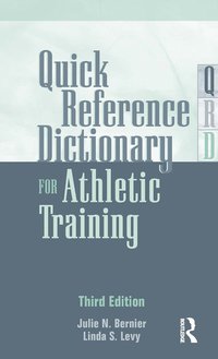 bokomslag Quick Reference Dictionary for Athletic Training