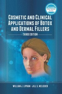 bokomslag Cosmetic and Clinical Applications of Botox and Dermal Fillers