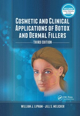 bokomslag Cosmetic and Clinical Applications of Botox and Dermal Fillers