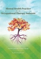 bokomslag Mental Health Practice for the Occupational Therapy Assistant