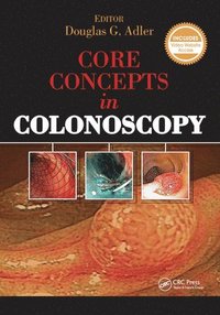 bokomslag Core Concepts in Colonoscopy