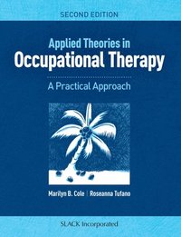 bokomslag Applied Theories in Occupational Therapy
