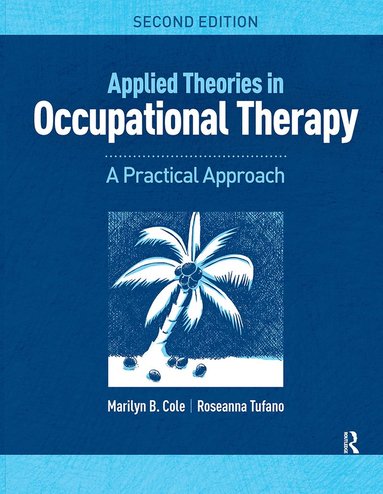 bokomslag Applied Theories in Occupational Therapy