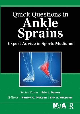 bokomslag Quick Questions in Ankle Sprains