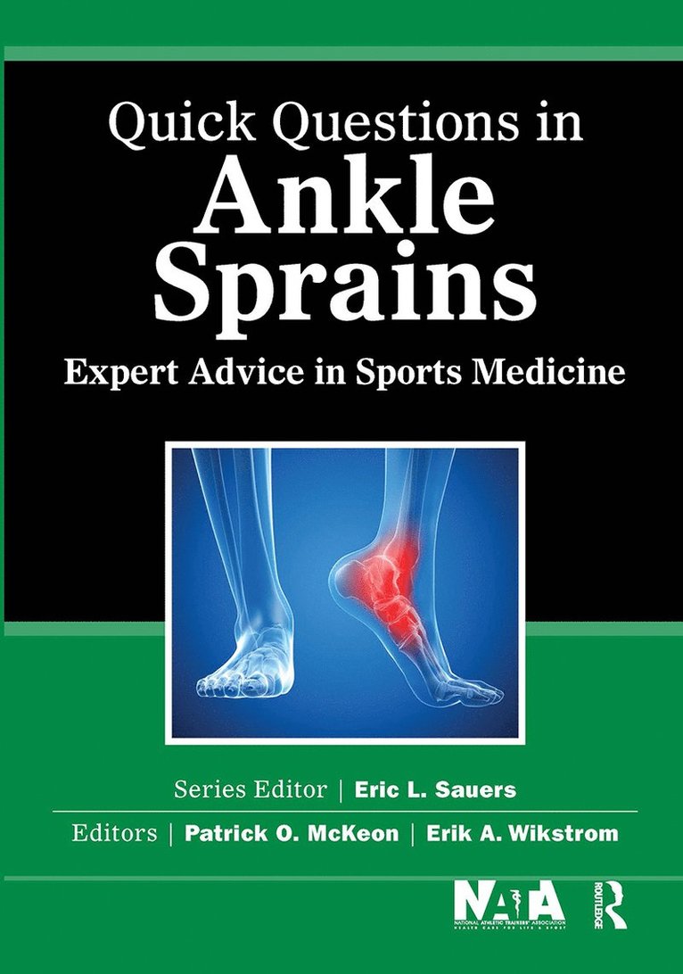Quick Questions in Ankle Sprains