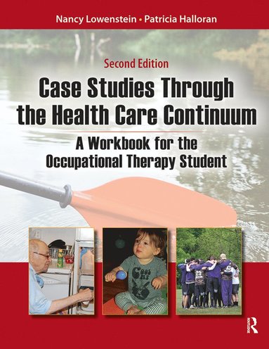 bokomslag Case Studies Through the Health Care Continuum