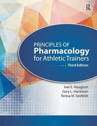 bokomslag Principles of Pharmacology for Athletic Trainers