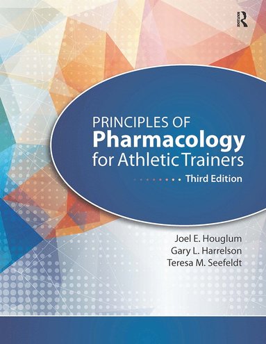 bokomslag Principles of Pharmacology for Athletic Trainers