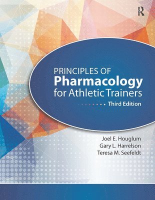 Principles of Pharmacology for Athletic Trainers 1