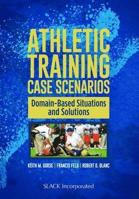 bokomslag Athletic Training Case Scenarios