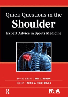 Quick Questions in the Shoulder 1