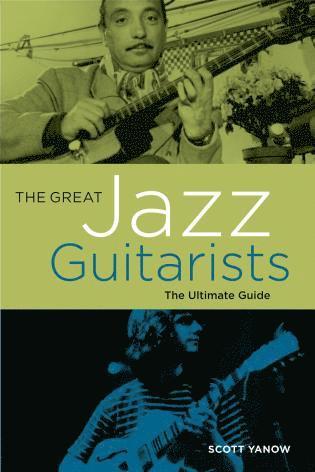 Scott Yanow - Great Jazz Guitarists, Häftad