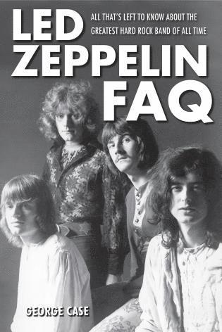 George Case - Led Zeppelin FAQ, Häftad
