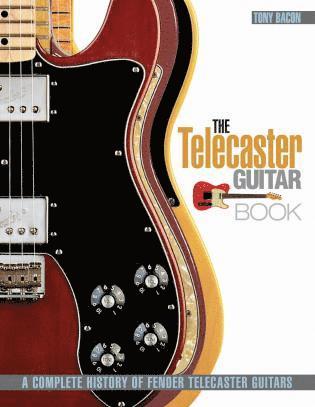 Tony Bacon - Telecaster Guitar Book, Häftad