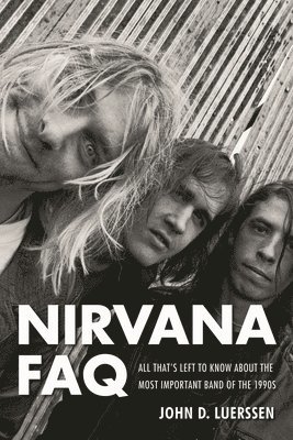 John D. Luerssen - Nirvana FAQ, Häftad