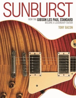 Tony Bacon - Sunburst, Häftad