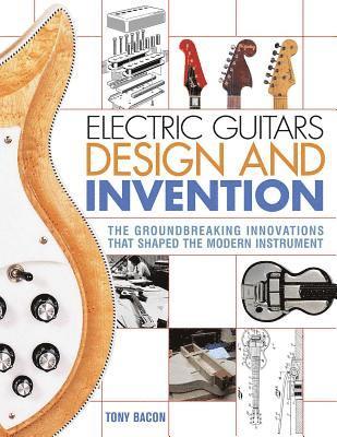Electric Guitars Design and Invention 1