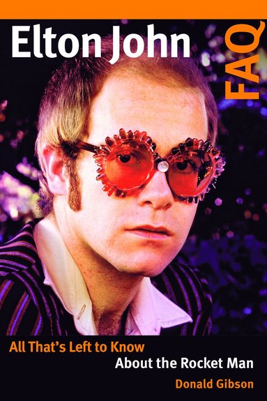 bokomslag Elton John FAQ