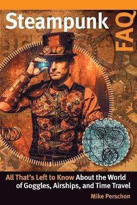 Steampunk FAQ 1