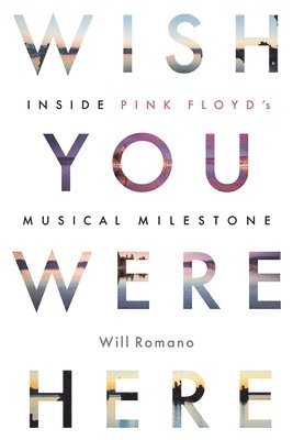 Will Romano - Wish You Were Here, Häftad