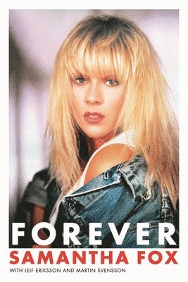 Samantha Fox - Forever, Inbunden