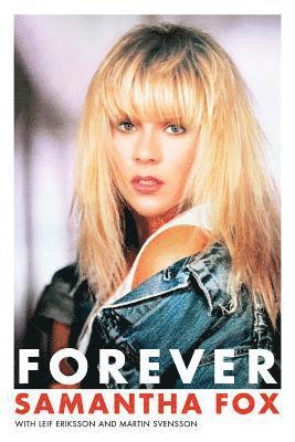 Samantha Fox - Forever, Inbunden