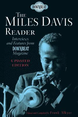 Frank Alkyer - Miles Davis Reader, Häftad