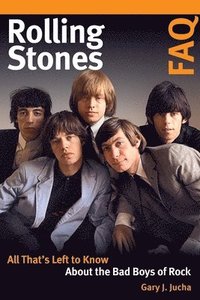 bokomslag Rolling Stones FAQ