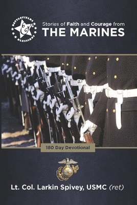 Stories of Faith and Courage from the Marines 1