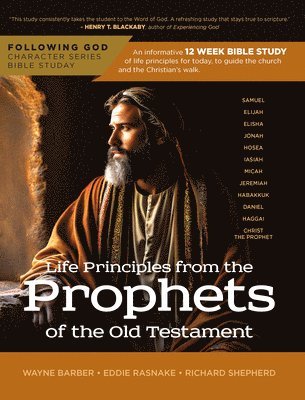 Follo Life Principles from Prophets of the Old Testament 1