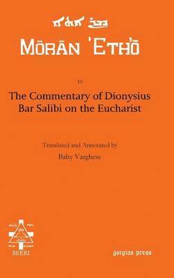 Commentary of Dionysius Bar Salibi on the Eucharist
