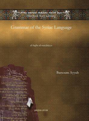 bokomslag Grammar of the Syriac Language