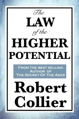 The Law of the Higher Potential 1