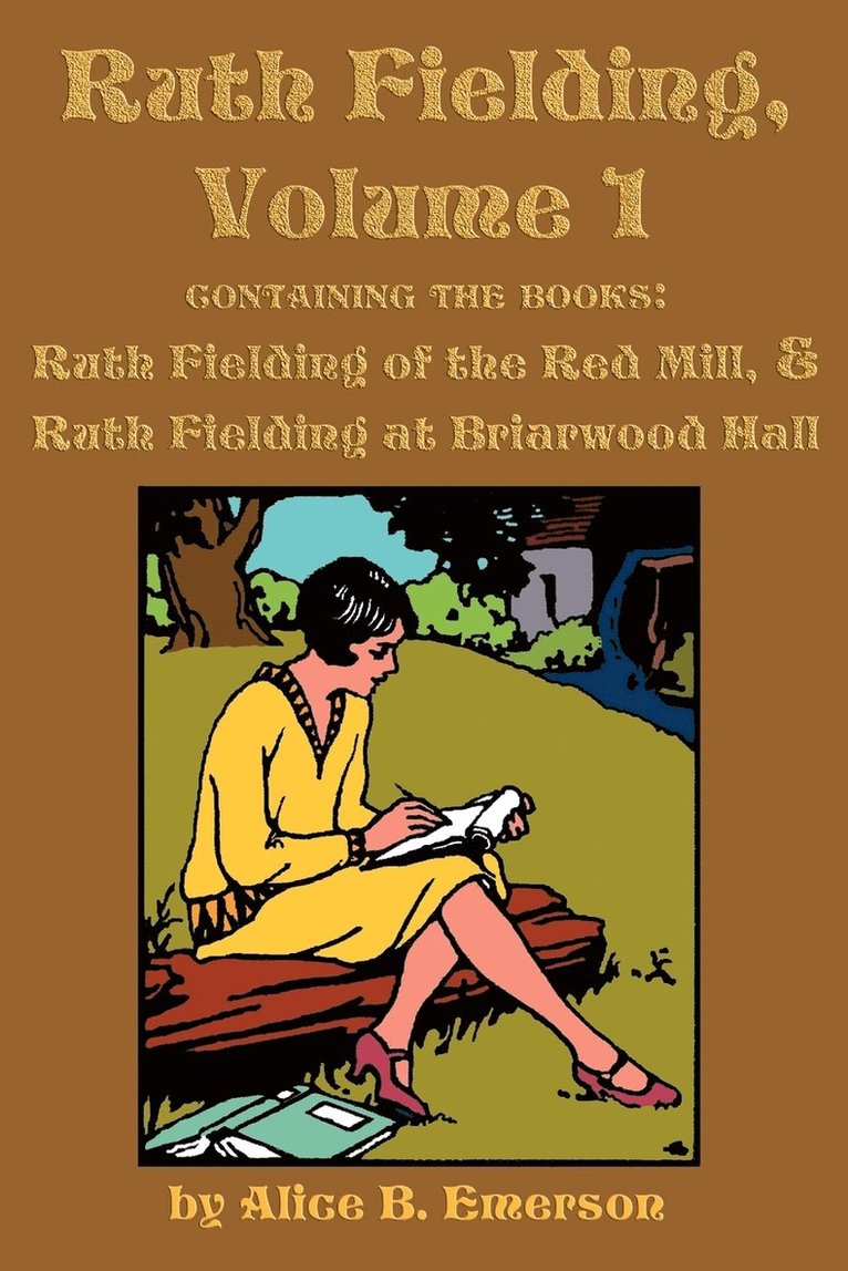 Ruth Fielding, Volume 1 1