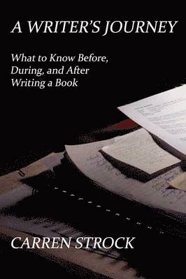 Carren Strock - Writer's Journey, Häftad