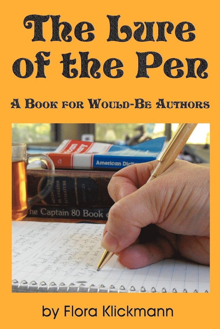 Flora Klickmann - Lure of the Pen -- A Book for Would-Be Authors, Häftad