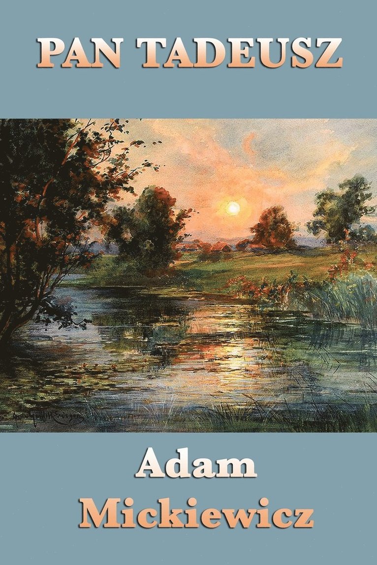 Adam Mickiewicz - Pan Tadeusz, Häftad