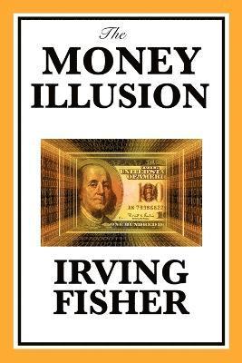 The Money Illusion 1